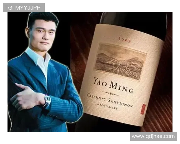 姚明红酒那的魅力与故事探秘品味与文化的完美结合